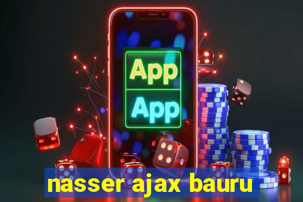 nasser ajax bauru